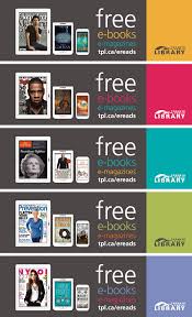 Toronto Public Library Launches E Book And E Magazine Campaign News Releases Toronto Public Library