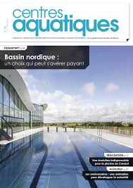 Centres Aquatiques 140 Octobre 2018 By Les Editions De Bionnay Issuu