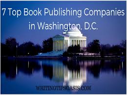 7 Top Book Publishing Companies In Washington D C Writing Tips Oasis Book Publishing Companies Top Books Book Publishing