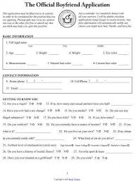 Application is approved, automatic disqualification will result. Official Boyfriend Application Boyfriend Application Girlfriend Application Friend Application