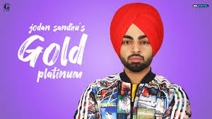Jordan Sandhu Gurlez Akhtar Gold Platinum Full Song Latest Punjabi Songs 2019 Geet Mp3 Youtube