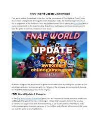 Five nights at freddy's 4 official trailer #fnaf4 #fnaf #fivenightsatfreddys #scottgames. Fnaf World Update 2 Download