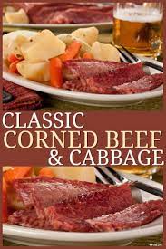 Classic Corned Beef And Cabbage Recipe Classic Corned Beef And Cabbage Recipe Corned Beef Recipes Corned Beef