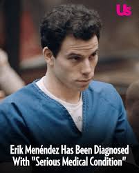 Erik Menéndez is battling a “serious medical condition” just weeks ahead of  his parole hearing — and his attorney is calling