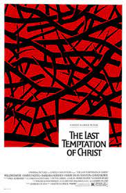 It must have driven martin scorsese crazy to read reviews of the last temptation of christ in which critics appointed themselves arbiters of the manhood or godliness of jesus christ. The Last Temptation Of Christ Film Wikipedia