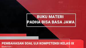 Uraian/esai/essay ipa kelas 9 smp halaman 216 semester 1 k13 Pembahasan Soal Uji Kompetensi Piwulang 1 Buku Padha Bisa Basa Jawa Kelas Ix Sem 1 Youtube