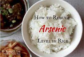 How To Reduce Arsenic Level In Rice