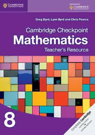 Cambridge Checkpoint Mathematics Teacher S Resource 8 Teacher Resources Mathematics Math Workbook