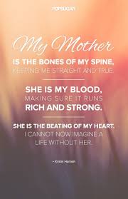 5 Quotes About Mom For Mother S Day Mom Quotes Mother Quotes Mothers Day Quotes