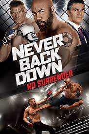 Get promo codes in your inbox. Never Back Down No Surrender Wikipedia