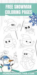 Children love to know how and why things wor. Free Printable Snowman Coloring Pages Homemade Heather