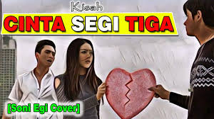 Cinta tiga segi versi penjara (intro & solo guitar cover). Cinta Segi Tiga Malaysia Saleem Cinta Tiga Segi Cover By Soni Egi Youtube