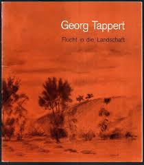 Georg Tappert 1880-1957. Flucht in die Landschaft. Ölbilder, Auqarelle,  Zeichnu…