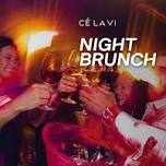 Thursday Night Brunch on Thursday 30th July 2026 in CÉ LA VI