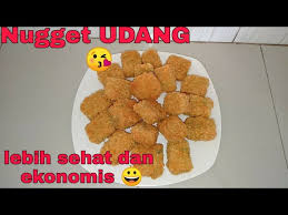 Lihat juga cara membuat nasi goreng putih … Nugget Udang Lebih Ekonomis Dan Sehat Cocok Untuk Dijual Dan Makanan Sehat Anak Di Rumah Youtube