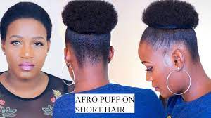 How To Quick Afro Puff On Short Hair No Extensions In 5 Minutes Youtube Short Natural Hair Styles Natural Afro Hairstyles Afro Hairstyles