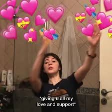 Xoslump Love You Meme Cute Memes Wholesome Memes