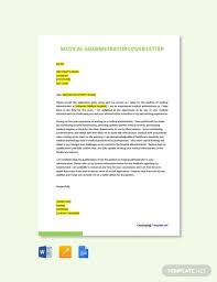 I am acutely aware of the importance of a . Free Medical Administrator Cover Letter Template Google Docs Word Template Net