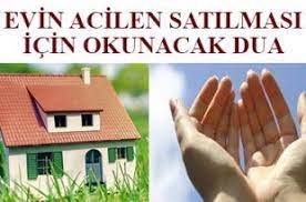 Evinizi hızlı şekilde satmak ve bunu yaparken zarar etmemek için doğru adımlar atmanız gerekmektedir. Evin Acilen Satilmasi Icin Okunacak Dua Malin Satilmasi Icin Dua Islam Dua Alya