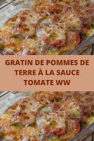 Gratin De Pommes De Terre A La Sauce Tomate Ww Recettes Du Net En 2020 Gratin Pomme De Terre Recettes De Cuisine Gratin De Pommes
