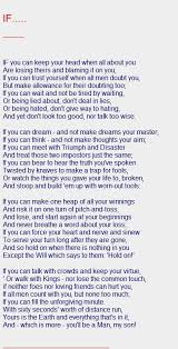 If You Can Keep Your Head When All About You Are Losing Theirs And Blaming It On You Meaning If By Rudyard Kipling If Rudyard Kipling Poems Soundtrack To My Life