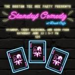 Standup Comedy: The Boston Tee Tee Party at Dash Cafe