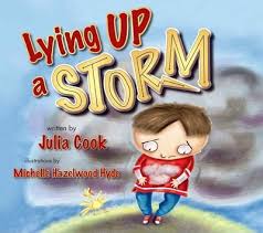 All critics (2) | rotten (2). Lying Up A Storm Julia Cook 9781937870348