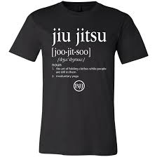 The Definition Of Jiu Jitsu Men S T Shirt Jiu Jitsu T Shirts Bjj Shirt Jiu Jitsu