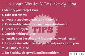 The bad news is time flies, the good news is you are the pilot. 9 Last Minute Mcat Study Tips A Tutor