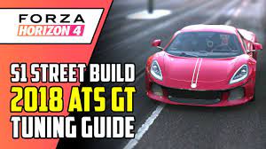 2018 Ats Gt - S1 Class Gameplay Tuning Guide - Forza Horizon 4 Forza Horizon 4 Forza Horizon Forza
