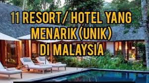 Nggak perlu khawatir, kami sudah kumpulkan 23 hotel di yogyakarta yang punya desain unik dan harganya di bawah 500ribu! 11 Resort Hotel Yang Menarik Unik Di Malaysia Youtube
