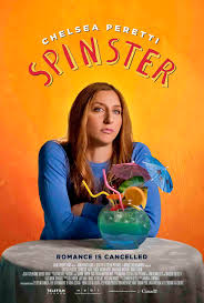 42 years old) is an american comedian, actress, and writer. Spinster 2020 Official Poster Chelsea Peretti Movies