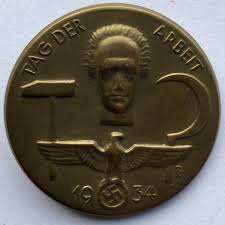 Weltweit ist der erste mai in vielen ländern ein offizieller feiertag. German Nsdap Labor Day Tinnie 1934 Tag Der Arbeit 1934 Historical Collectibles