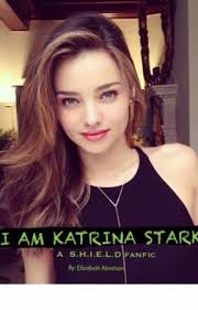 I am Katrina Stark ( an Avengers fanfic )