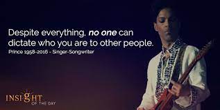 Motivational Quote By Prince Daily Quote Motivational Quotes And Inspirational Quotes Insightofthed Inspirational Quotes Daily Quotes Motivational Quotes