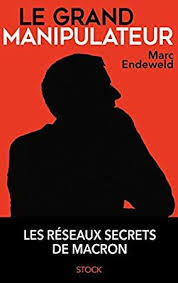 Telecharger Pdf Le Grand Manipulateur Epub Par Marc Endeweld Bibliotheque De Livres Pdf Books Ebook Good Books