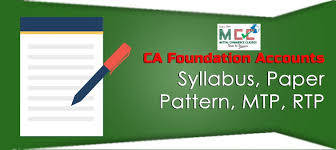 Ca Foundation Accounts Syllabus Paper Pattern Mtp Rtp For 2020