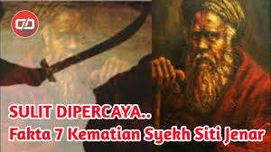Jika ada seorang manusia yang percaya kepada kesatuan selain dari allah yang mahakuasa, dia akan kecewa. Sulit Dipercaya Inilah 7 Versi Kematian Syekh Siti Jenar Youtube