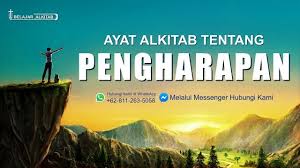 Ayat Alkitab Tentang Pengharapan Mendapatkan Kepercayaan Dan Kekuatan Ketika Berada Dalam Kesulitan Alkitab Ayat Alkitab Belajar Alkitab