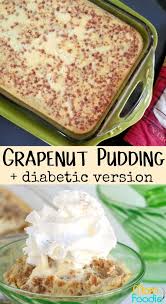 Grapenut Pudding Grapenut Pudding Pudding Recipes Custard Pudding