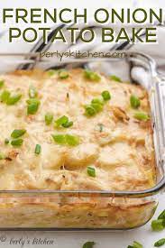 French Onion Potato Bake Recipe Potatoes French Onion Easy Casserole Recipes