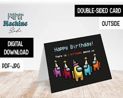 (opens in a new tab or window) happy birthday card. Among Us Double Sided Birthday Card Instant Digital Download Among Us Greeting Card Among Us Printable Birthday Printable Tarjetas De Cumpleanos Para Imprimir Tarjetas De Cumpleanos Tarjetas De Felicitacion Cumpleanos