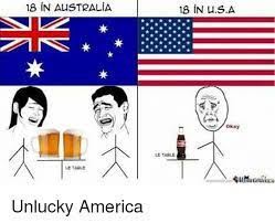 Australian christmas summer holidays meme compilation. 18 In Australia Le Table 18 In Usa Okay Le Table Unlucky America America Meme On Me Me