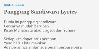 Maybe you would like to learn more about one of these? Download Lirik Lagu Nike Ardila Panggung Sandiwara