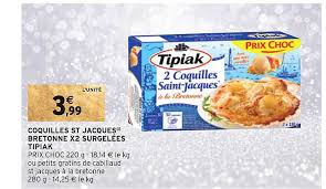 Offre Coquilles St Jacques Bretonne X2 Surgelees Tipiak Chez Intermarche Hyper