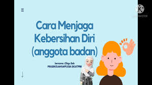 Berikut ini beberapa kegiatan yang dapat dilakukan dalam menjaga kebersihan diri dan lingkungan. Cara Menjaga Kebersihan Diri Prasekolah Youtube