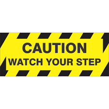 More images for watch your step sign images » Caution Watch Your Step Floor Marker Buy Now Discount Safety Signs Australia