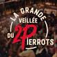 La Grande Veillee du 2 Pierrots event image