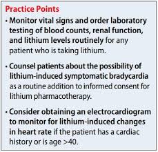 Toxicity can occur if you take a large dose of lithium at one time. Lithium Induced Bradycardia A Rare But Serious Adverse Effect Mdedge Psychiatry
