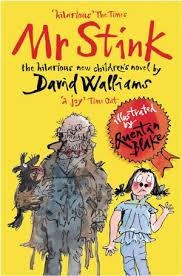 David's children's books have caused him to be proclaimed the fastest growing children's author. Mr Stink By David Walliams 9780007279067 Booktopia